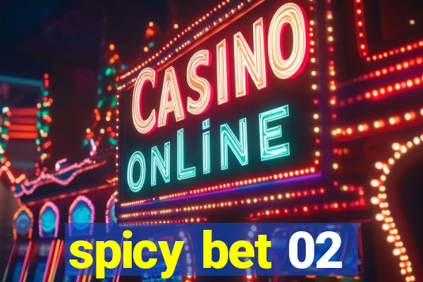 spicy bet 02